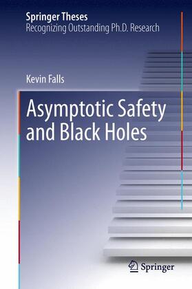 Falls |  Asymptotic Safety and Black Holes | Buch |  Sack Fachmedien