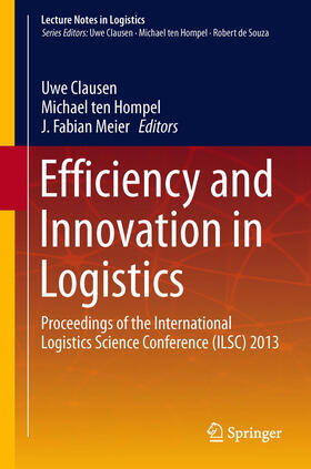 Clausen / ten Hompel / Meier |  Efficiency and Innovation in Logistics | eBook | Sack Fachmedien