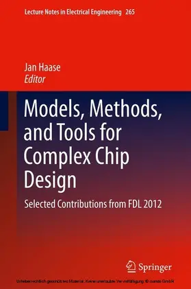 Haase |  Models, Methods, and Tools for Complex Chip Design | eBook | Sack Fachmedien