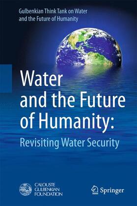  Water and the Future of Humanity | Buch |  Sack Fachmedien
