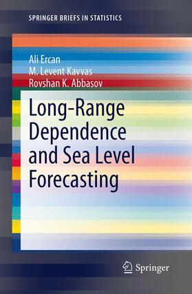 Ercan / Abbasov / Kavvas |  Long-Range Dependence and Sea Level Forecasting | Buch |  Sack Fachmedien