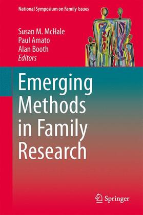 McHale / Booth / Amato |  Emerging Methods in Family Research | Buch |  Sack Fachmedien