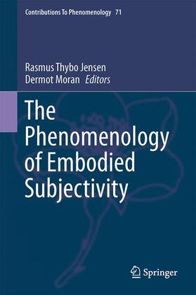 Moran / Jensen |  The Phenomenology of Embodied Subjectivity | Buch |  Sack Fachmedien