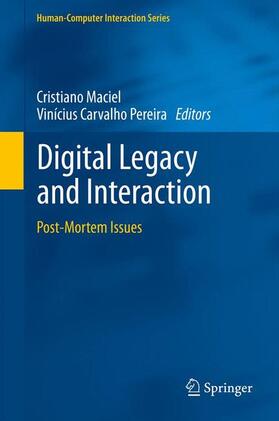 Pereira / Maciel |  Digital Legacy and Interaction | Buch |  Sack Fachmedien