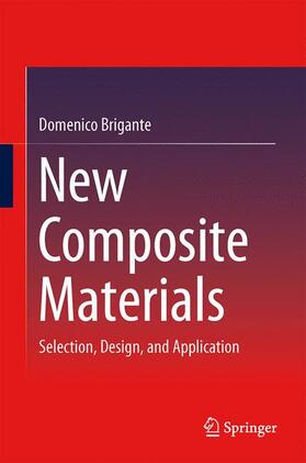 Brigante |  New Composite Materials | Buch |  Sack Fachmedien