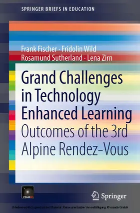 Fischer / Wild / Sutherland |  Grand Challenges in Technology Enhanced Learning | eBook | Sack Fachmedien