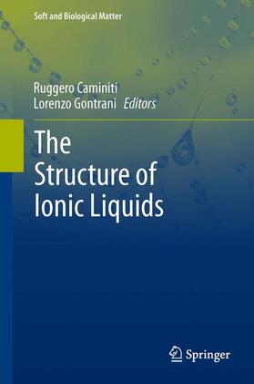 Gontrani / Caminiti |  The Structure of Ionic Liquids | Buch |  Sack Fachmedien