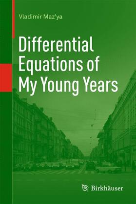 Maz'ya |  Differential Equations of My Young Years | Buch |  Sack Fachmedien