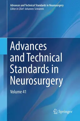 Schramm |  Advances and Technical Standards in Neurosurgery | Buch |  Sack Fachmedien