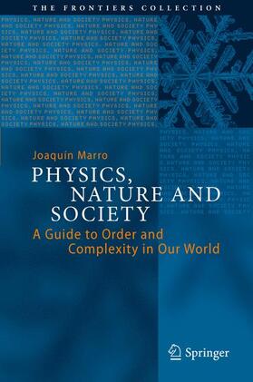 Marro |  Physics, Nature and Society | Buch |  Sack Fachmedien