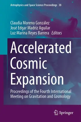 Moreno González / Reyes Barrera / Madriz Aguilar |  Accelerated Cosmic Expansion | Buch |  Sack Fachmedien