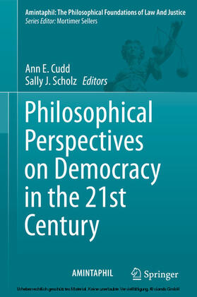 Cudd / Scholz |  Philosophical Perspectives on Democracy in the 21st Century | eBook | Sack Fachmedien