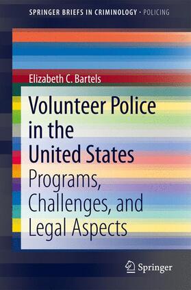 Bartels |  Volunteer Police in the United States | Buch |  Sack Fachmedien