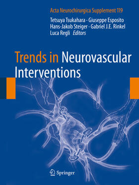 Tsukahara / Esposito / Steiger |  Trends in Neurovascular Interventions | eBook | Sack Fachmedien