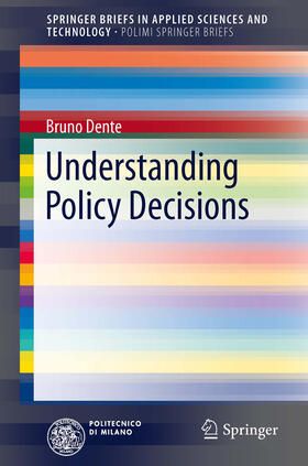 Dente |  Understanding Policy Decisions | eBook | Sack Fachmedien