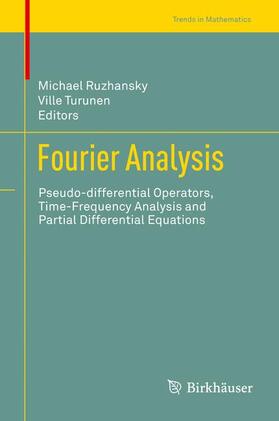 Turunen / Ruzhansky |  Fourier Analysis | Buch |  Sack Fachmedien