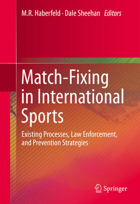 Haberfeld / Sheehan |  Match-Fixing in International Sports | eBook | Sack Fachmedien