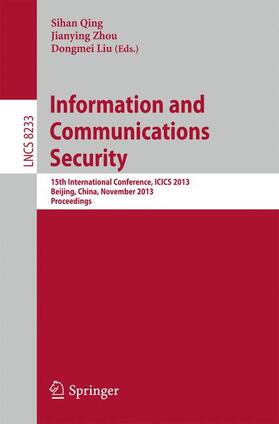 Qing / Liu / Zhou |  Information and Communications Security | Buch |  Sack Fachmedien