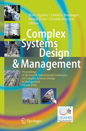 Aiguier / Marchal / Boulanger |  Complex Systems Design & Management | Buch |  Sack Fachmedien