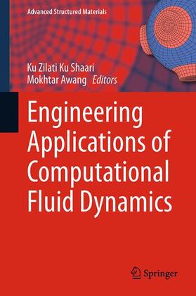 Awang / Shaari |  Engineering Applications of Computational Fluid Dynamics | Buch |  Sack Fachmedien
