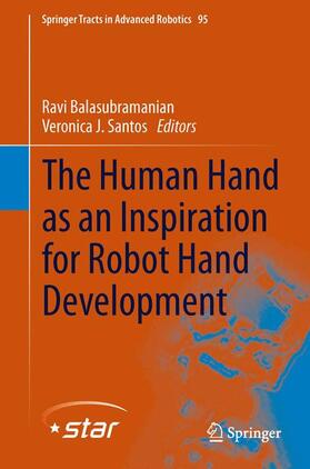 Santos / Balasubramanian |  The Human Hand as an Inspiration for Robot Hand Development | Buch |  Sack Fachmedien