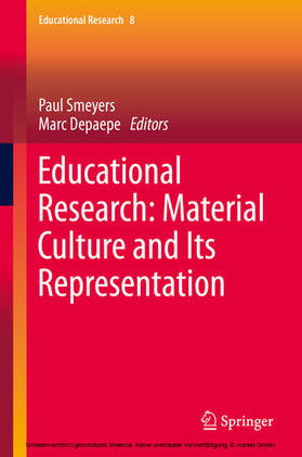 Smeyers / Depaepe |  Educational Research: Material Culture and Its Representation | eBook | Sack Fachmedien
