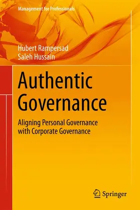 Hussain / Rampersad, , Ph.D. / Hussain, MBA |  Authentic Governance | Buch |  Sack Fachmedien