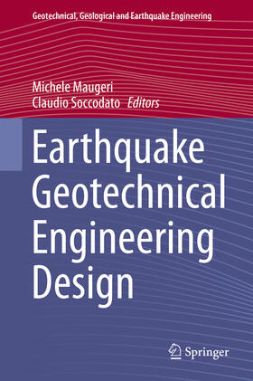 Maugeri / Soccodato |  Earthquake Geotechnical Engineering Design | eBook | Sack Fachmedien