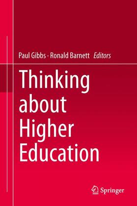 Barnett / Gibbs |  Thinking about Higher Education | Buch |  Sack Fachmedien