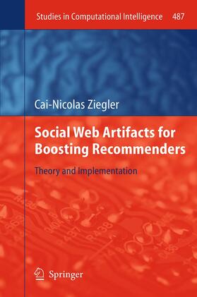 Ziegler |  Social Web Artifacts for Boosting Recommenders | Buch |  Sack Fachmedien