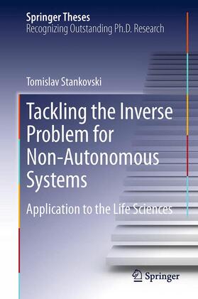 Stankovski |  Tackling the Inverse Problem for Non-Autonomous Systems | Buch |  Sack Fachmedien