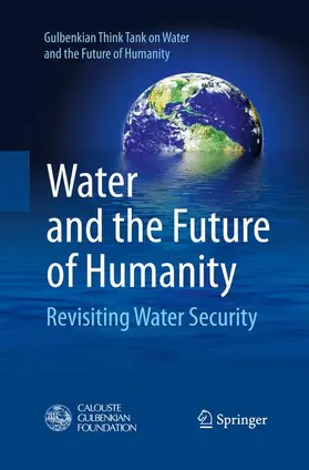  Water and the Future of Humanity | Buch |  Sack Fachmedien