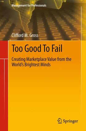 Gross |  Too Good To Fail | Buch |  Sack Fachmedien