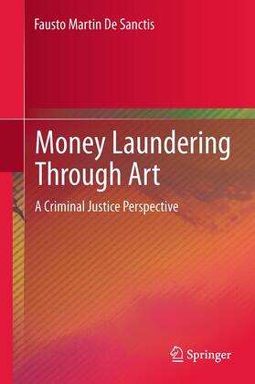 De Sanctis |  Money Laundering Through Art | Buch |  Sack Fachmedien