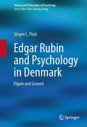 Pind |  Edgar Rubin and Psychology in Denmark | Buch |  Sack Fachmedien