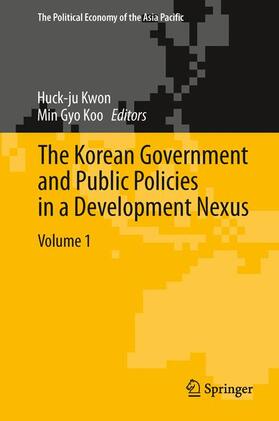 Koo / Kwon |  The Korean Government and Public Policies in a Development Nexus, Volume 1 | Buch |  Sack Fachmedien