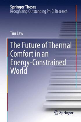 Law |  The Future of Thermal Comfort in an Energy- Constrained World | Buch |  Sack Fachmedien