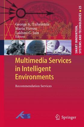 Tsihrintzis / Jain / Virvou |  Multimedia Services in Intelligent Environments | Buch |  Sack Fachmedien