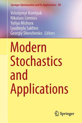 Korolyuk / Limnios / Shevchenko |  Modern Stochastics and Applications | Buch |  Sack Fachmedien