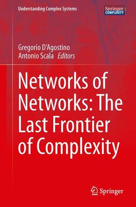 Scala / D'Agostino |  Networks of Networks: The Last Frontier of Complexity | Buch |  Sack Fachmedien