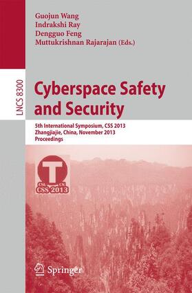 Wang / Rajarajan / Ray |  Cyberspace Safety and Security | Buch |  Sack Fachmedien