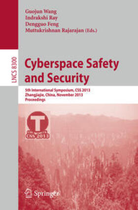 Wang / Ray / Feng |  Cyberspace Safety and Security | eBook | Sack Fachmedien