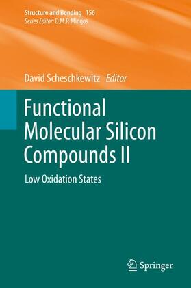 Scheschkewitz |  Functional Molecular Silicon Compounds II | Buch |  Sack Fachmedien