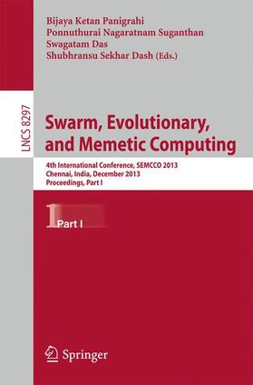 Panigrahi / Dash / Suganthan |  Swarm, Evolutionary, and Memetic Computing | Buch |  Sack Fachmedien