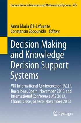 Zopounidis / Gil-Lafuente |  Decision Making and Knowledge Decision Support Systems | Buch |  Sack Fachmedien
