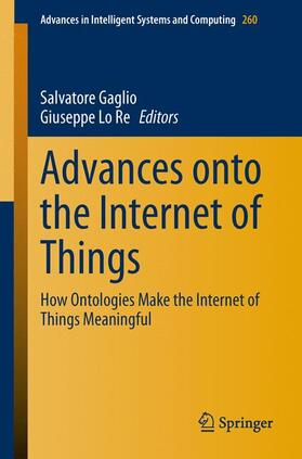 Lo Re / Gaglio |  Advances onto the Internet of Things | Buch |  Sack Fachmedien