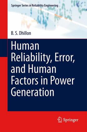 Dhillon |  Human Reliability, Error, and Human Factors in Power Generation | Buch |  Sack Fachmedien