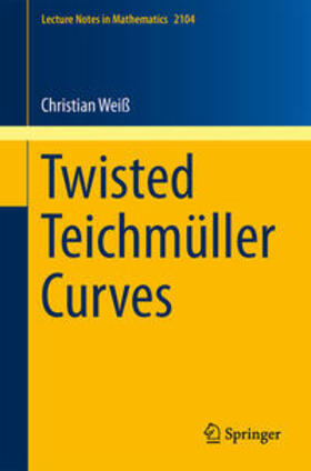 Weiß |  Twisted Teichmüller Curves | eBook | Sack Fachmedien