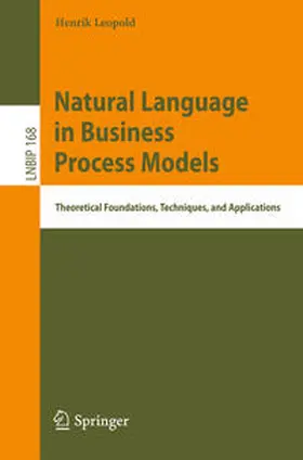 Leopold |  Natural Language in Business Process Models | eBook | Sack Fachmedien