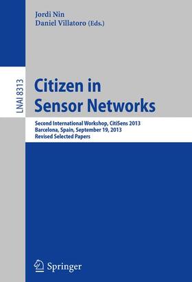 Villatoro / Nin |  Citizen in Sensor Networks | Buch |  Sack Fachmedien